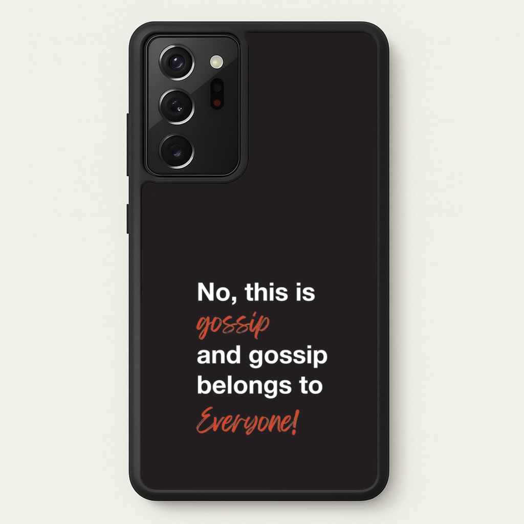 Gossip Belongs To Everyone - Modern Family Phone Case for Galaxy Note 20 Ultra