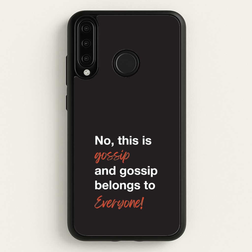 Gossip Belongs To Everyone - Modern Family Phone Case for Huawei P30 Lite