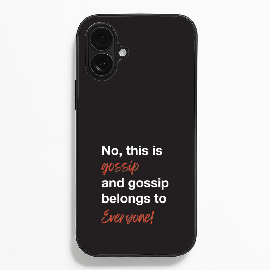 Gossip Belongs To Everyone - Modern Family Phone Case for iPhone 16 Plus