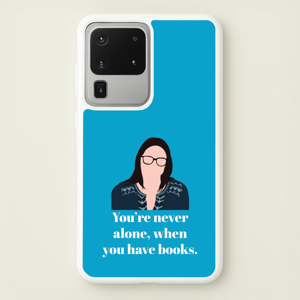 You're Never Alone, When You Have Books - Modern Family Phone Case for Galaxy S20 Ultra