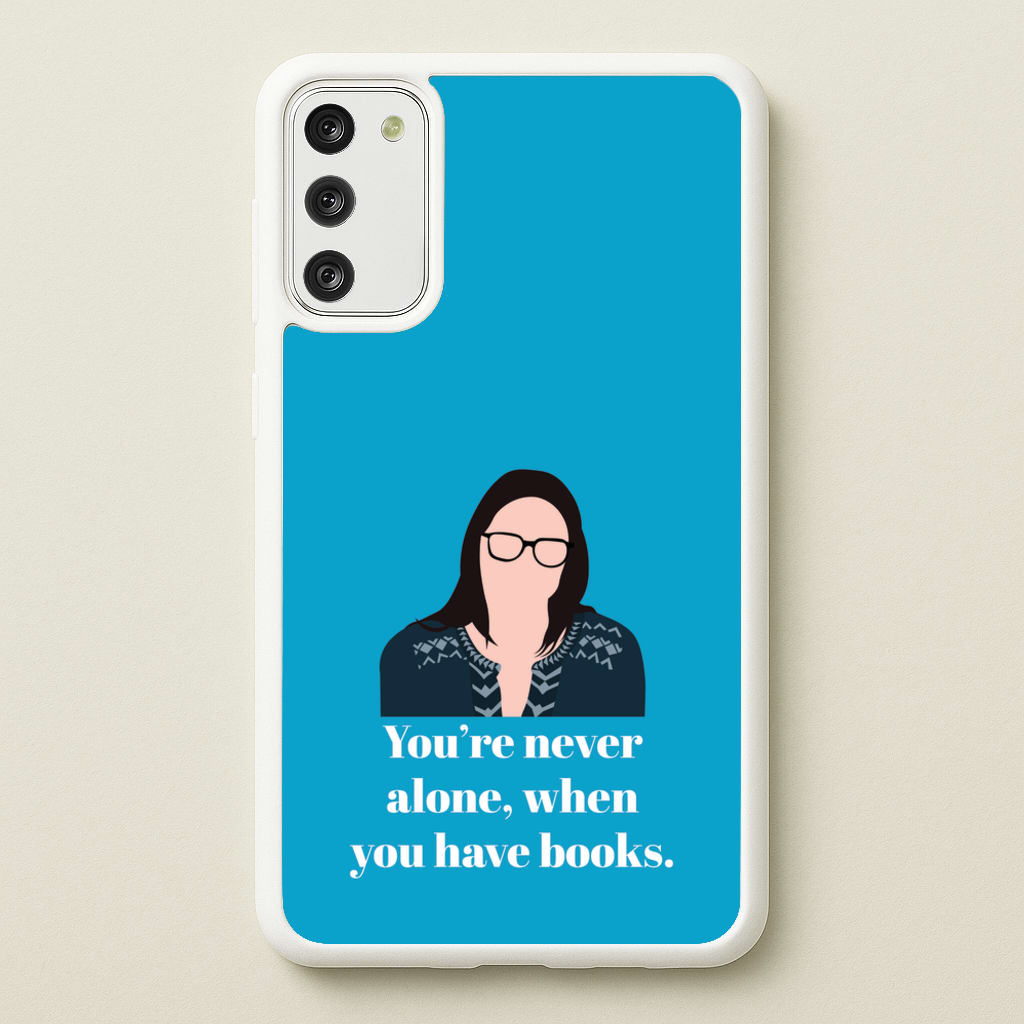 You're Never Alone, When You Have Books - Modern Family Phone Case for Galaxy A41