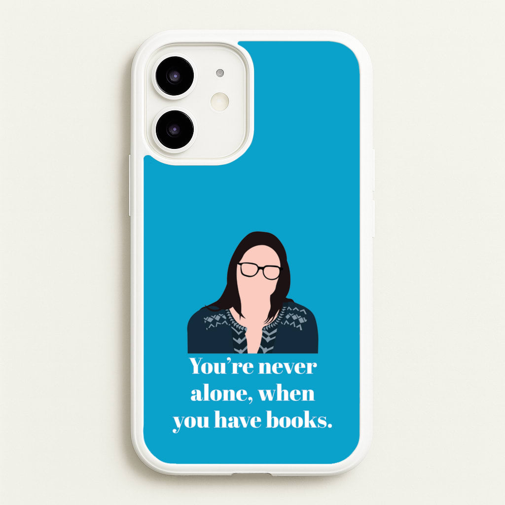 You're Never Alone, When You Have Books - Modern Family Phone Case for iPhone 12 / 12 Pro