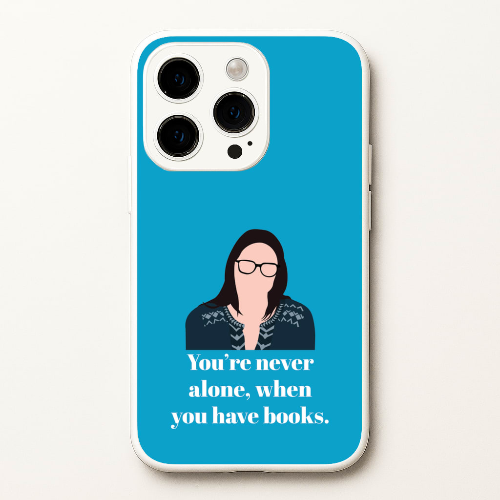 You're Never Alone, When You Have Books - Modern Family Phone Case for iPhone 15 Pro