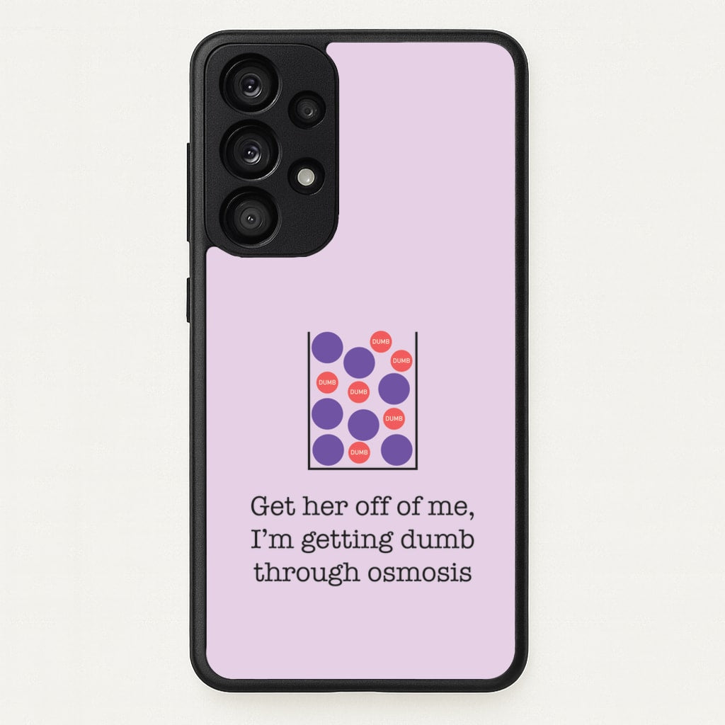 Dumb Osmosis - Modern Family Phone Case for Galaxy A53