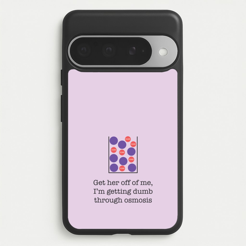Dumb Osmosis Phone Case for Google Pixel 10 Pro XL