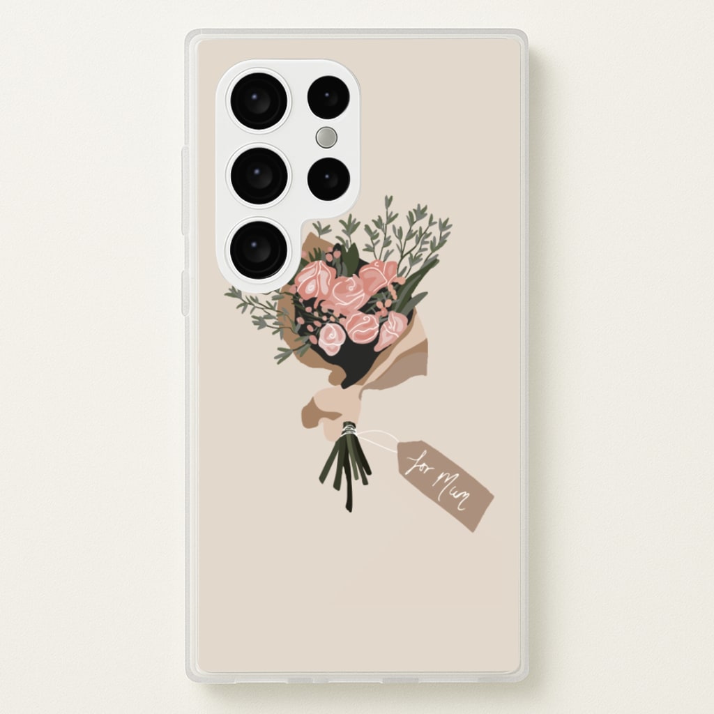 Mum Bouquet - Mother's Day - Mother's Day Phone Case for Galaxy S24 Ultra