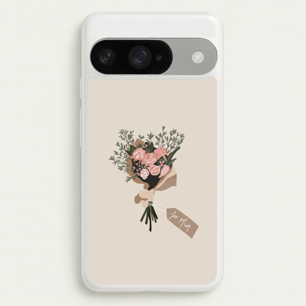 Mum Bouquet - Mother's Day Phone Case for Google Pixel 10 / 10 Pro