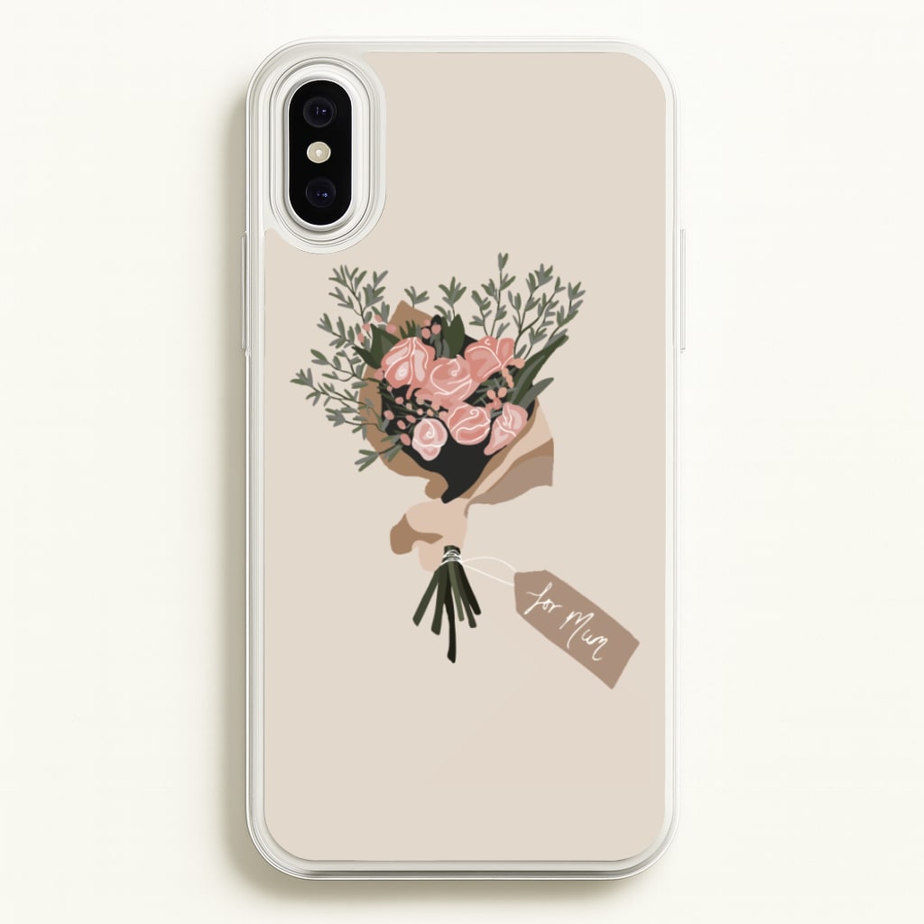 Mum Bouquet - Mother's Day - Mother's Day Phone Case for iPhone XS Max