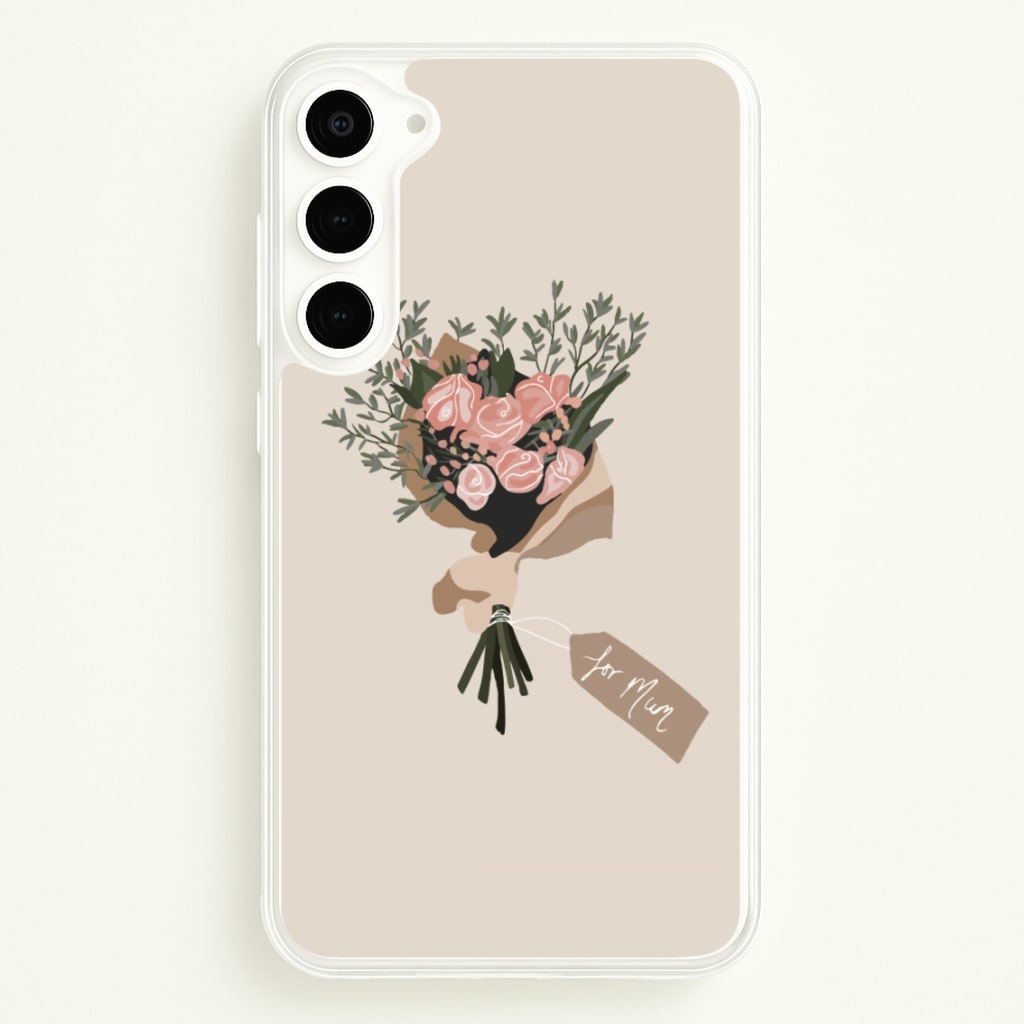 Mum Bouquet - Mother's Day - Mother's Day Phone Case for Galaxy S23 Plus