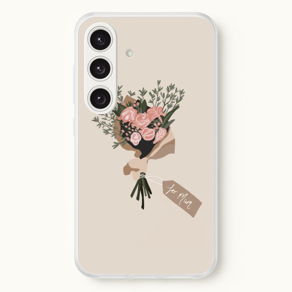 Mum Bouquet - Mother's Day - Mother's Day Phone Case for Galaxy S25 Plus