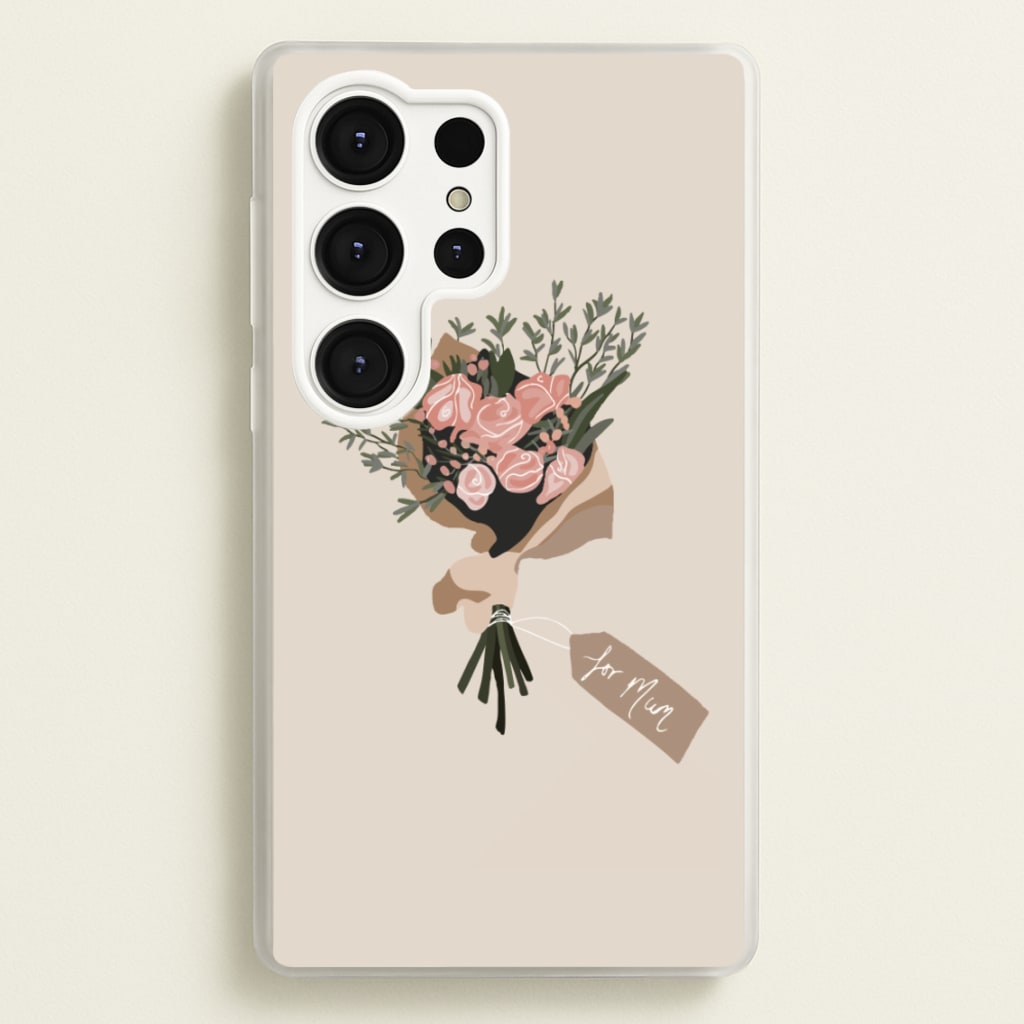 Mum Bouquet - Mother's Day - Mother's Day Phone Case for Galaxy S25 Ultra
