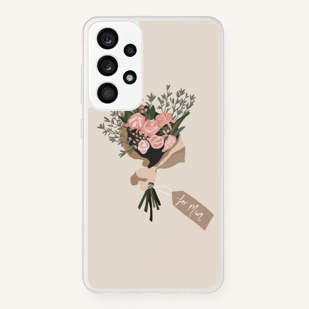 Mum Bouquet - Mother's Day - Mother's Day Phone Case for Galaxy A33