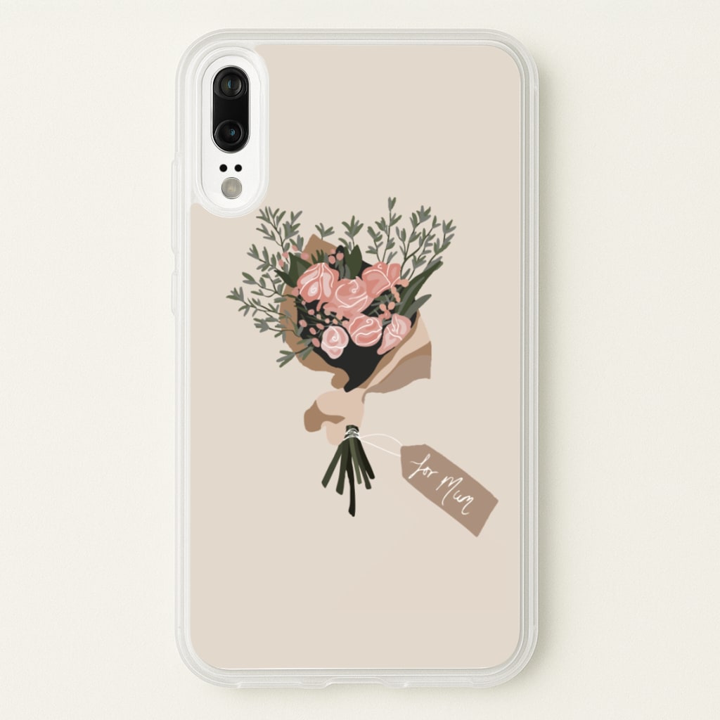 Mum Bouquet - Mother's Day - Mother's Day Phone Case for Huawei P20