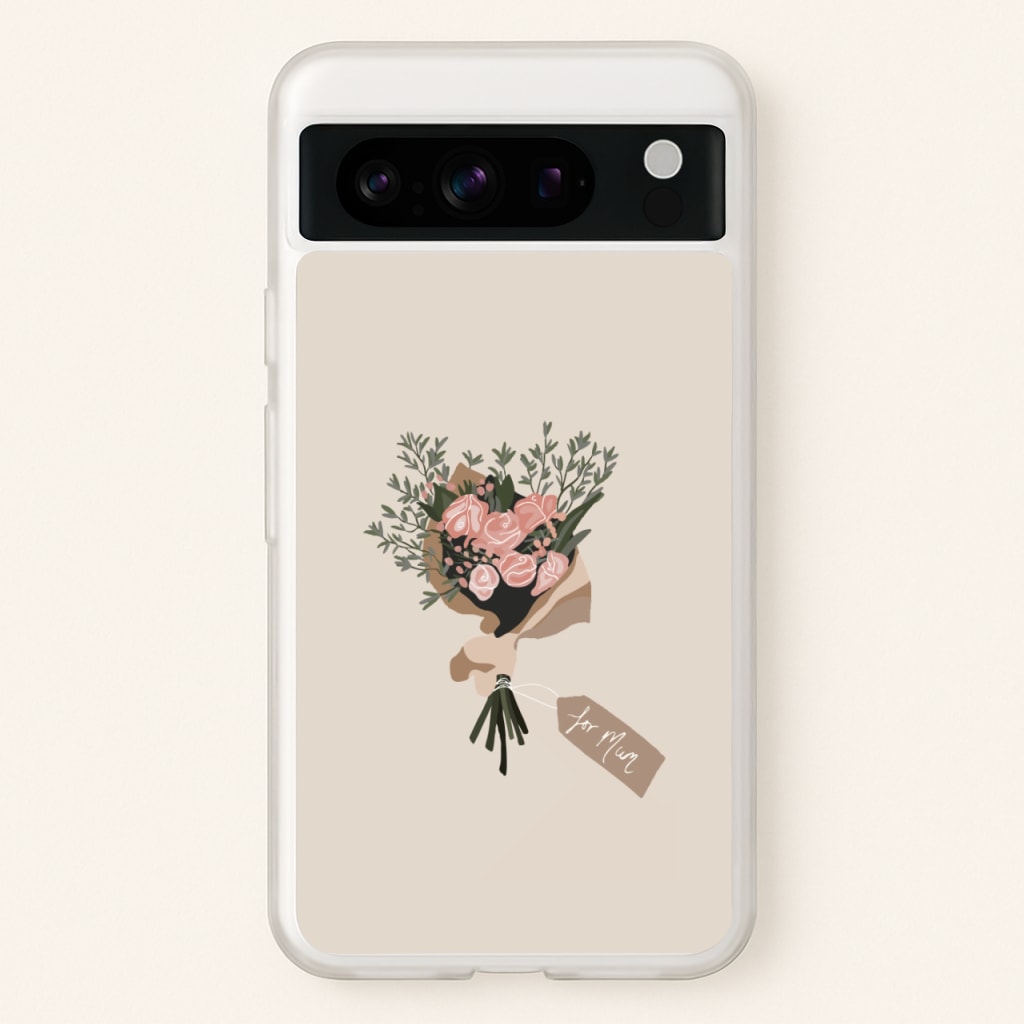 Mum Bouquet - Mother's Day - Mother's Day Phone Case for Google Pixel 8 Pro