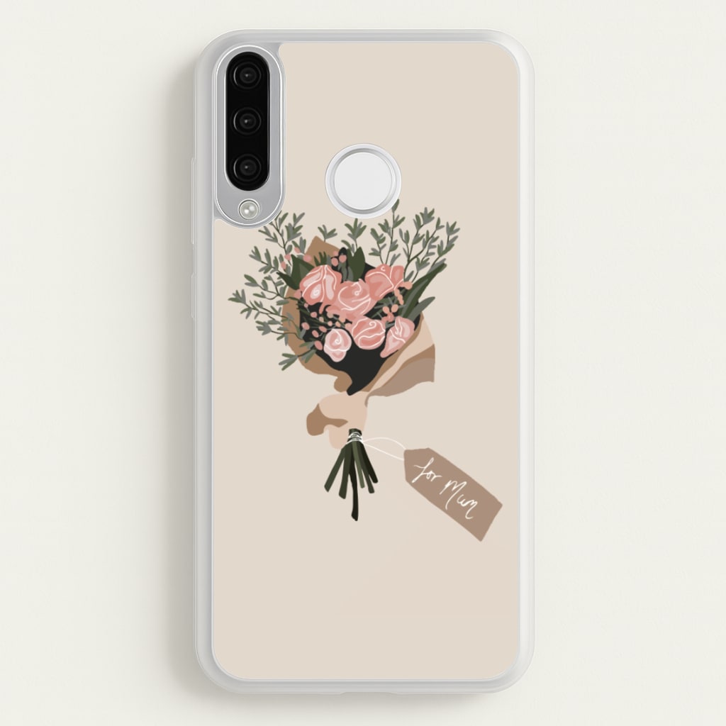 Mum Bouquet - Mother's Day - Mother's Day Phone Case for Huawei P30 Lite