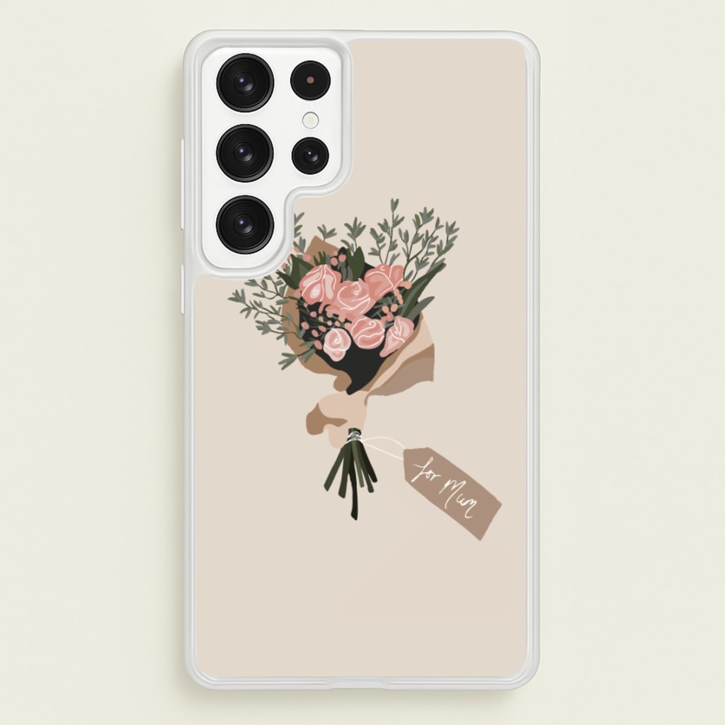 Mum Bouquet - Mother's Day - Mother's Day Phone Case for Galaxy S22 Ultra