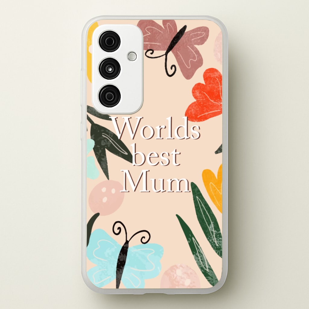 Worlds Best Mum - Floral Mother's Day - Mother's Day Phone Case for Galaxy A55