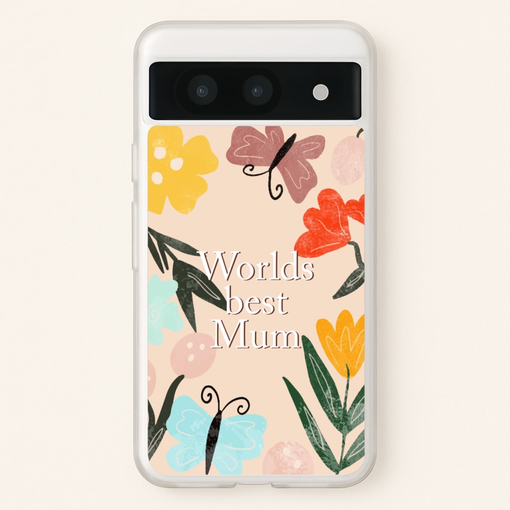 Worlds Best Mum - Floral Mother's Day - Mother's Day Phone Case for Google Pixel 8a
