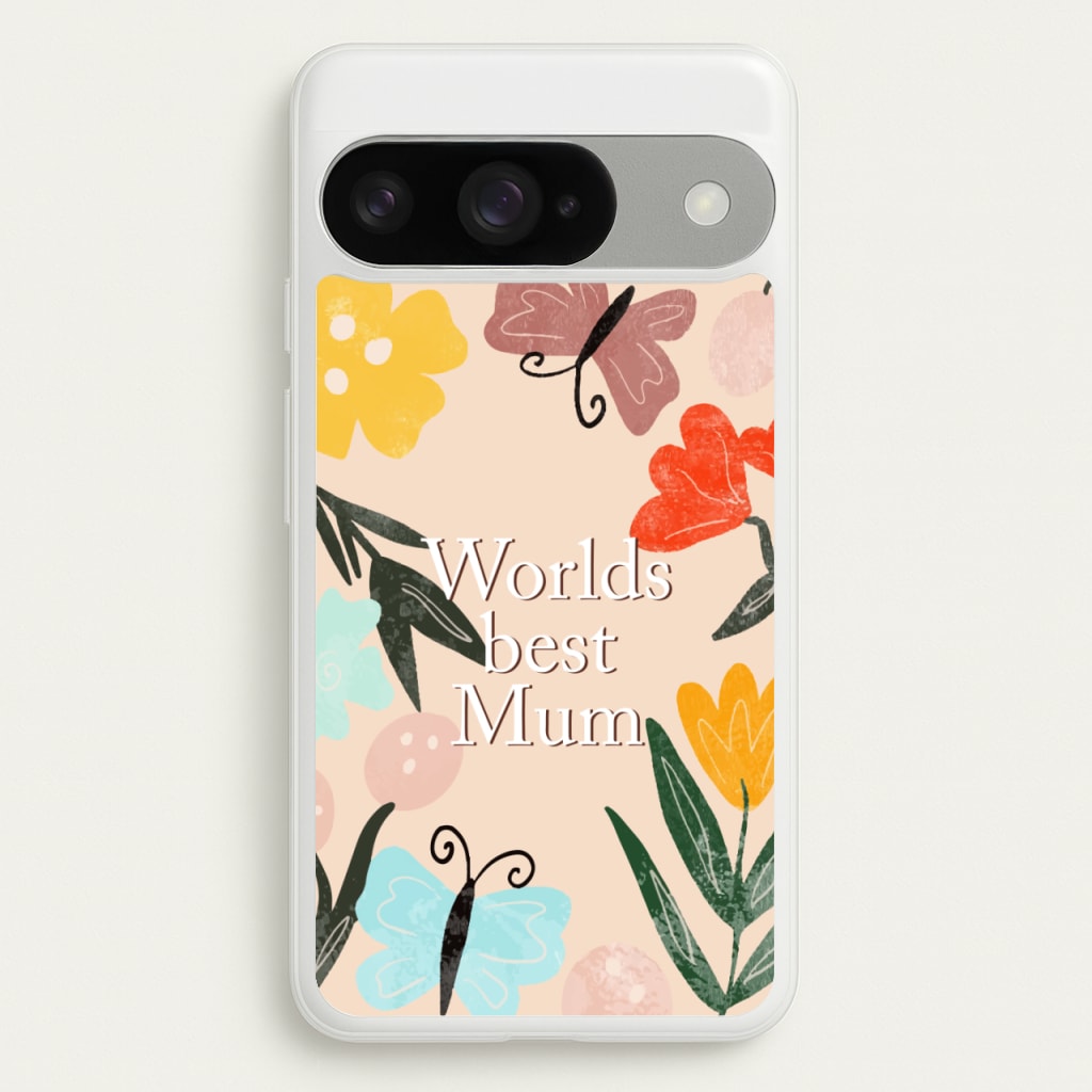 Worlds Best Mum - Floral Mother's Day Phone Case for Google Pixel 10 / 10 Pro