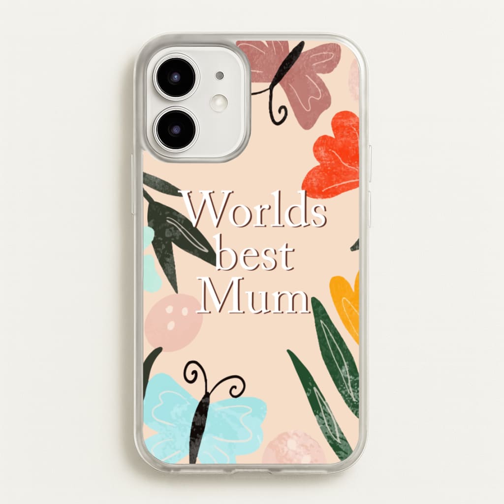 Worlds Best Mum - Floral Mother's Day - Mother's Day Phone Case for iPhone 12 Mini