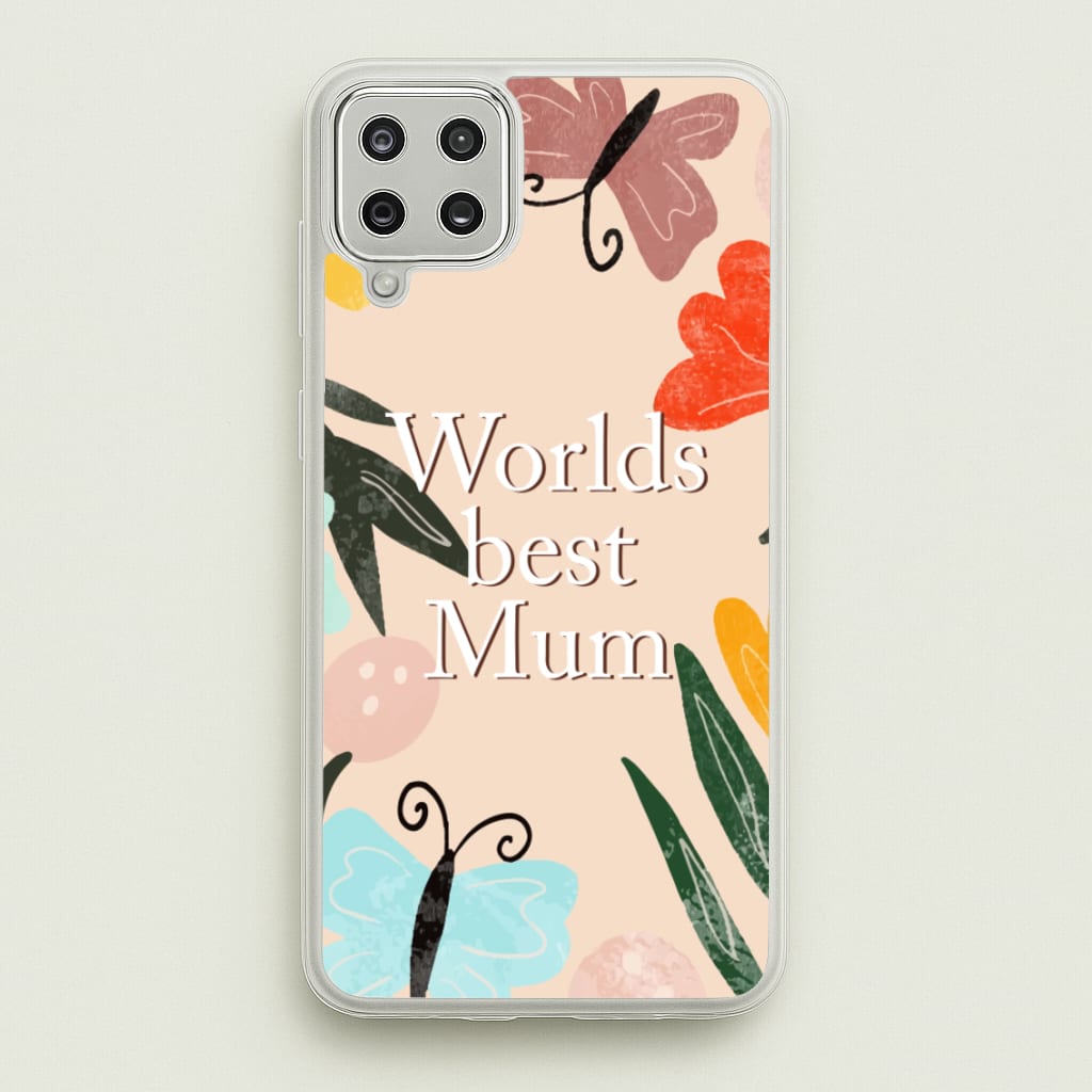 Worlds Best Mum - Floral Mother's Day - Mother's Day Phone Case for Galaxy A12