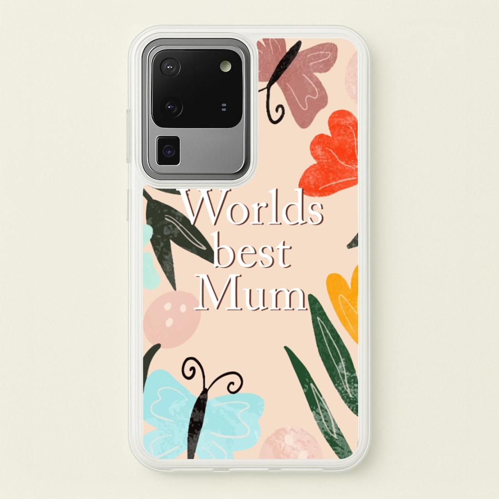 Worlds Best Mum - Floral Mother's Day - Mother's Day Phone Case for Galaxy S20 Ultra