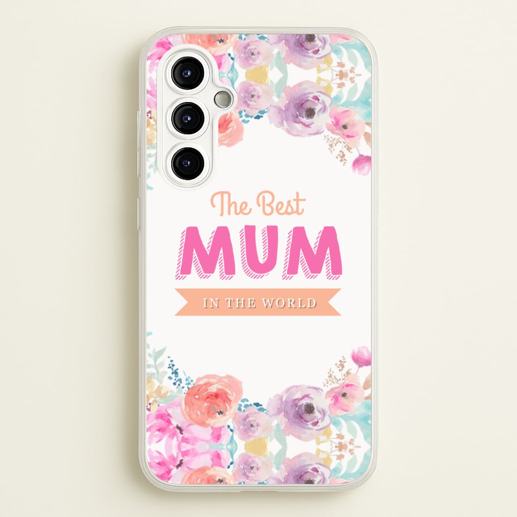 Best Mum In The World - Christmas Phone Case for Galaxy A54