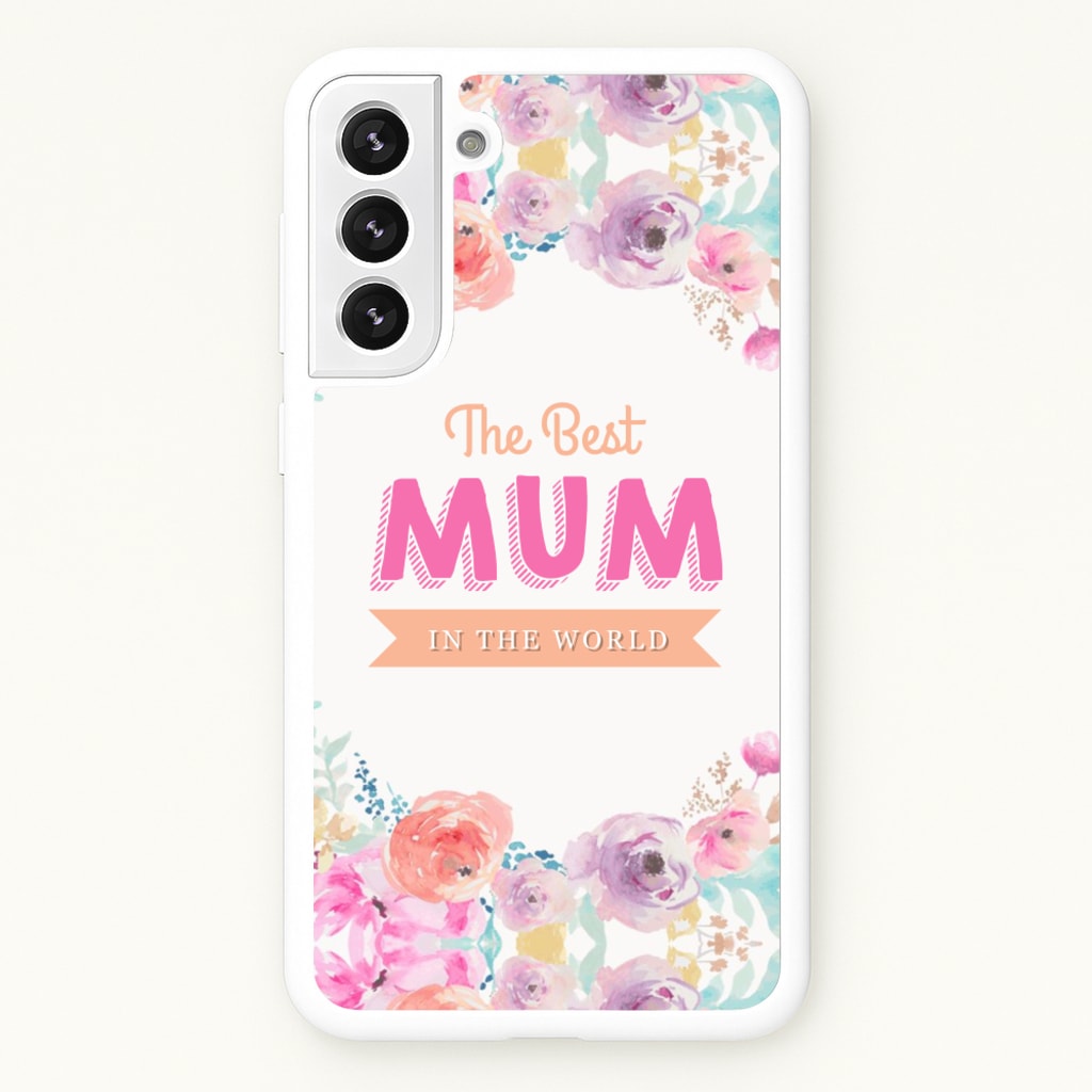 Best Mum In The World - Christmas Phone Case for Galaxy S22 Plus