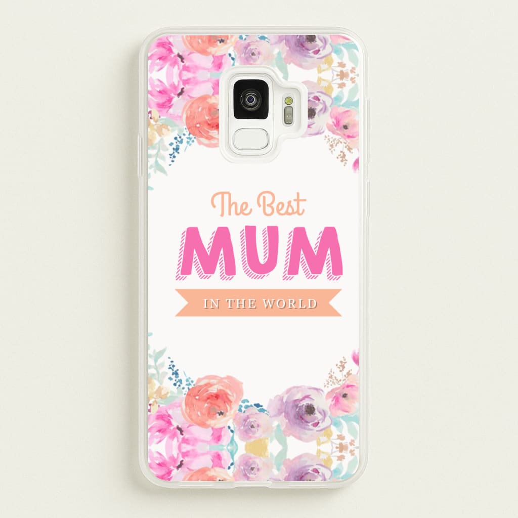 Best Mum In The World - Christmas Phone Case for Galaxy S9