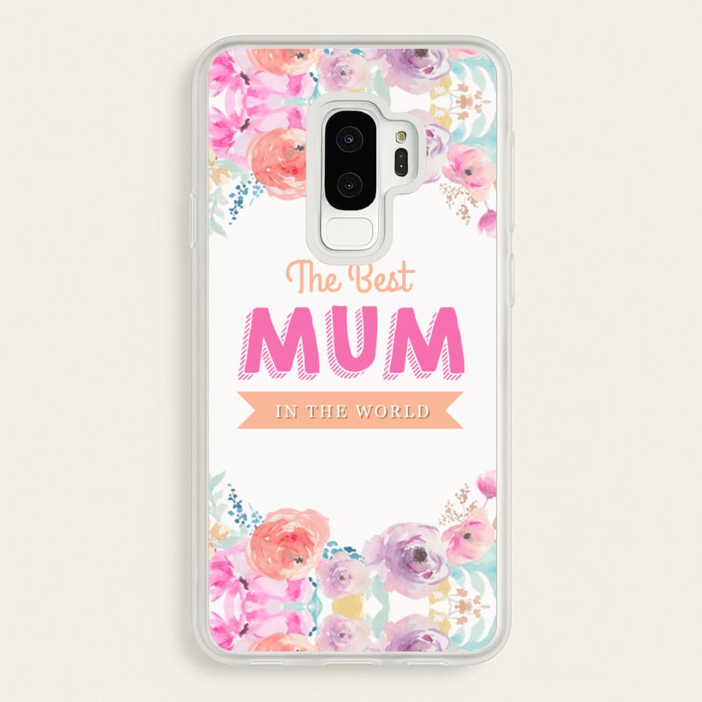 Best Mum In The World - Christmas Phone Case for Galaxy S9 Plus