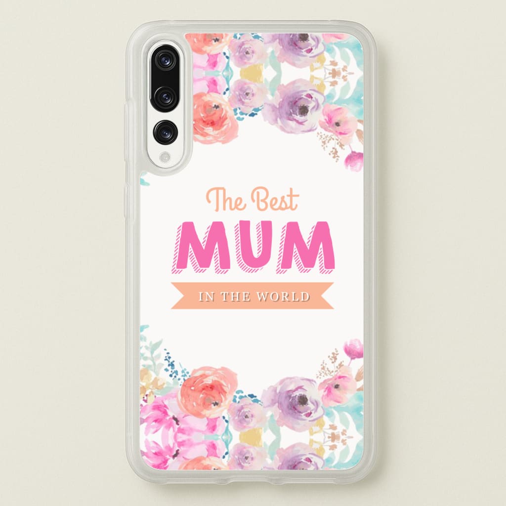 Best Mum In The World - Christmas Phone Case for Huawei P20 Pro