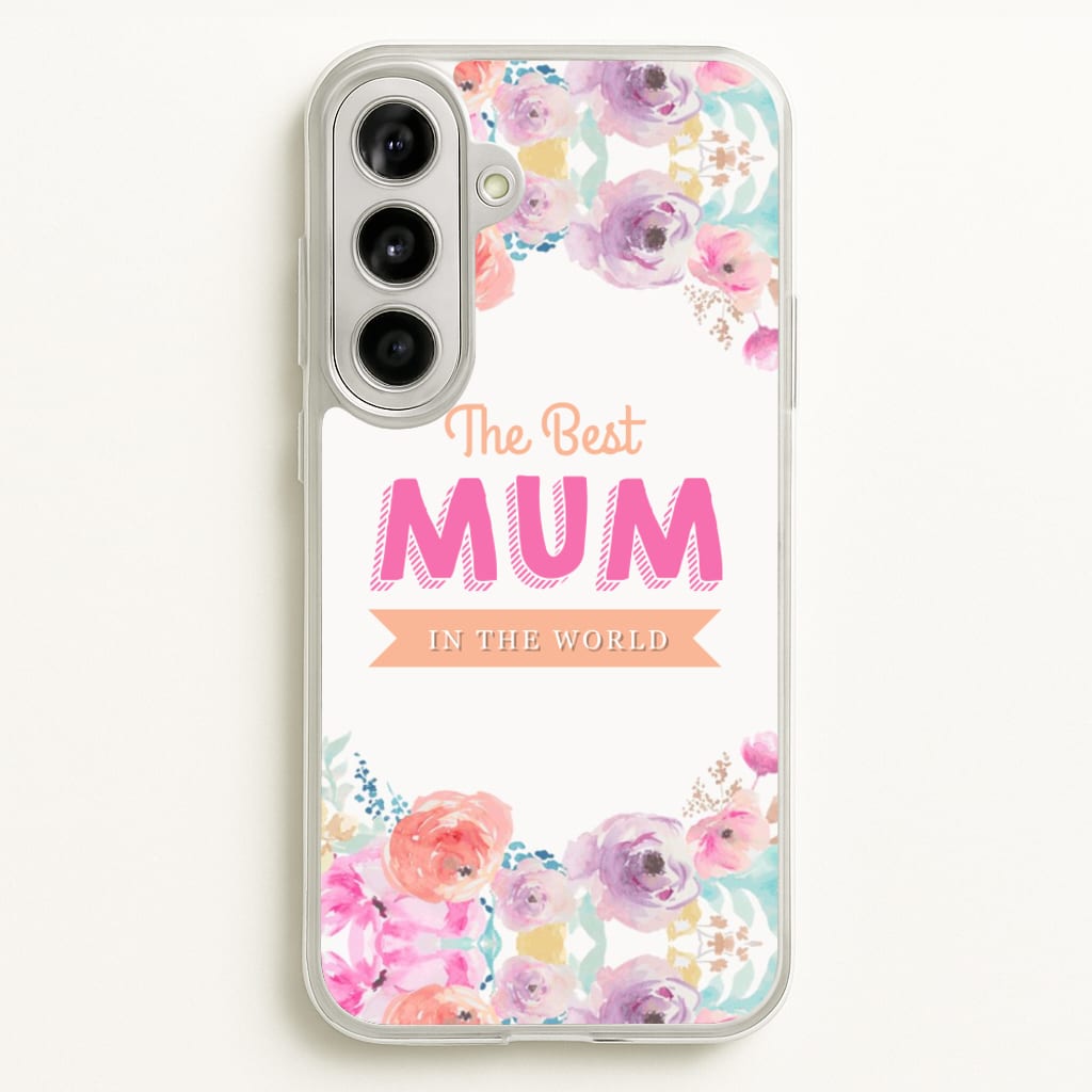 Best Mum In The World - Christmas Phone Case for Galaxy A56