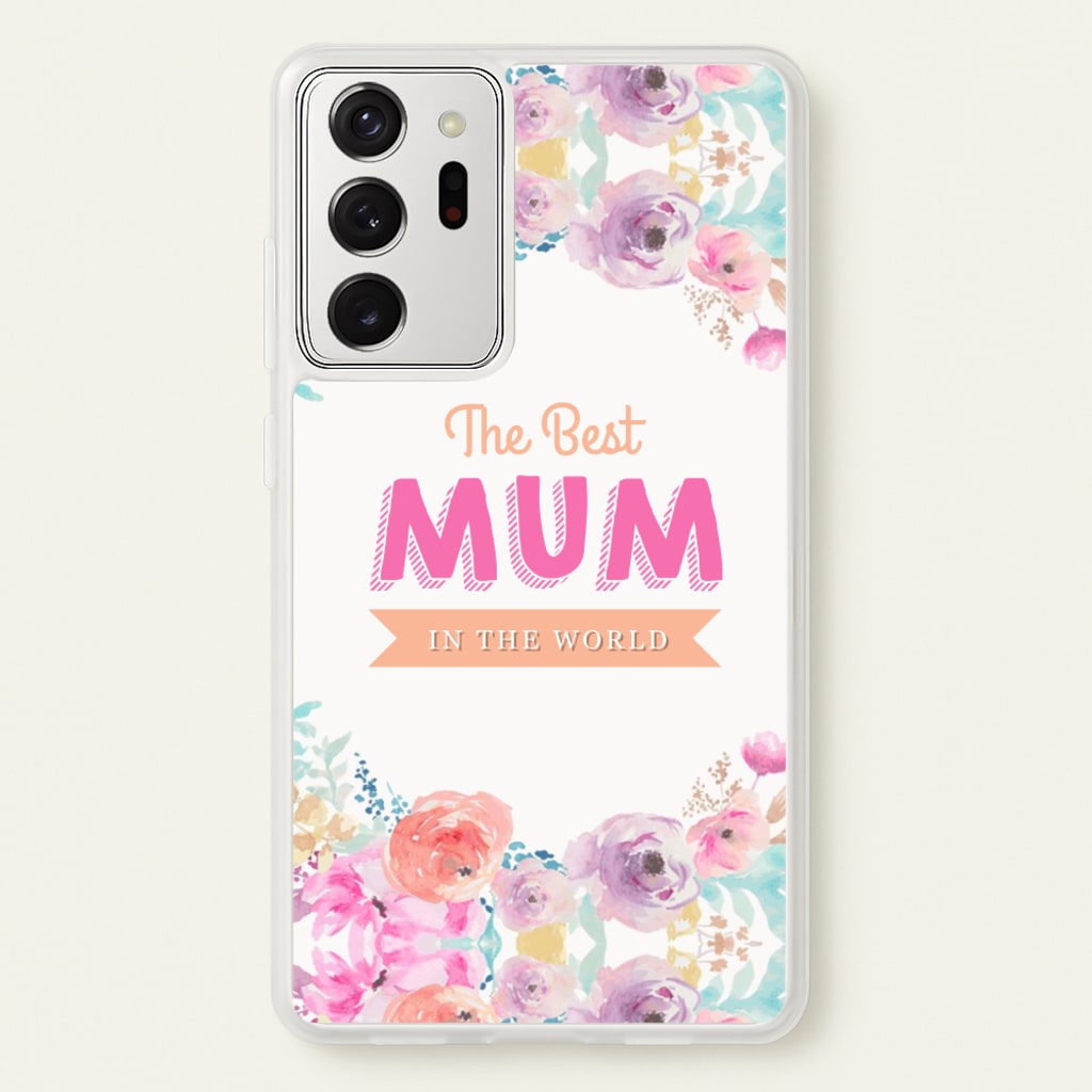 Best Mum In The World - Christmas Phone Case for Galaxy Note 20 Ultra