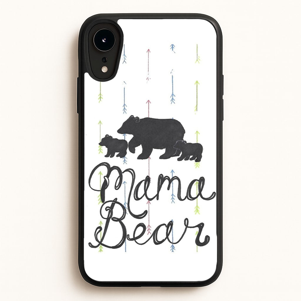 Mama Bear - Phone Case for iPhone XR