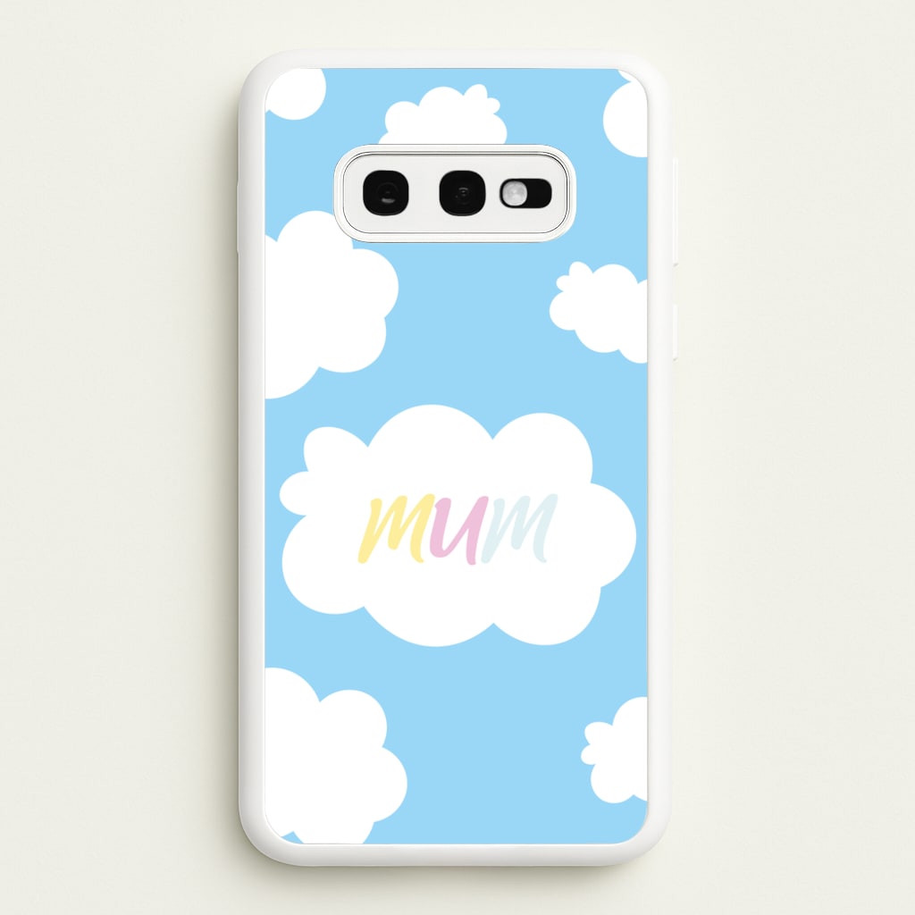 Clouds - Mothers Day - Mother's Day Phone Case for Galaxy S10e