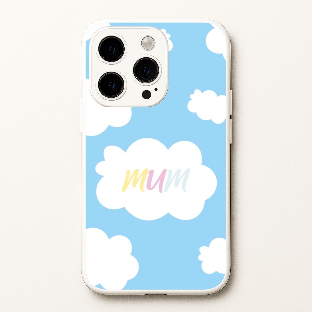 Clouds - Mothers Day - Mother's Day Phone Case for iPhone 15 Pro Max