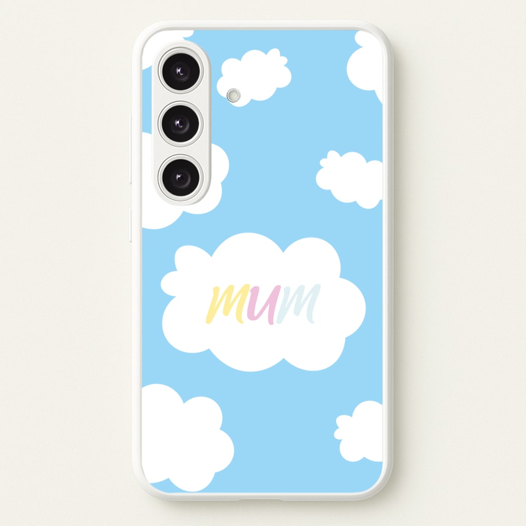 Clouds - Mothers Day - Mother's Day Phone Case for Galaxy S25 Plus