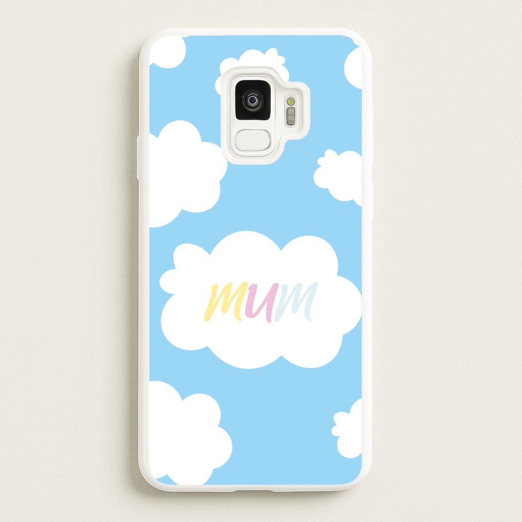 Clouds - Mothers Day - Mother's Day Phone Case for Galaxy S9