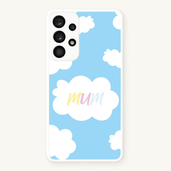 Clouds - Mothers Day - Mother's Day Phone Case for Galaxy A33