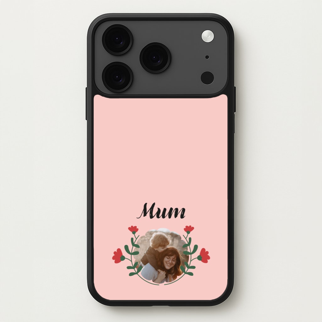 Mum Red Flowers - Personalised Mother's Day Phone Case for iPhone 17 Pro