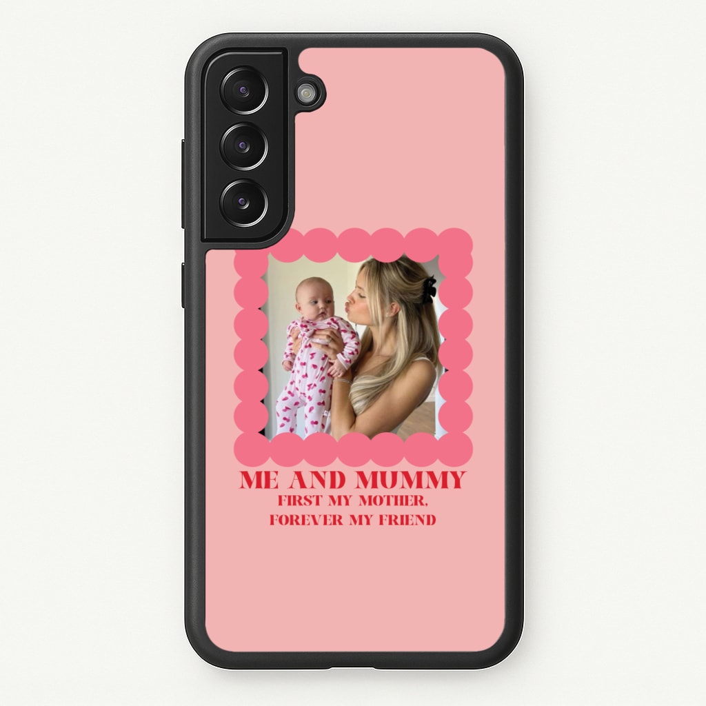 Me And Mummy - Personalised Mother's Day - Mother's Day Phone Case for Galaxy S21FE