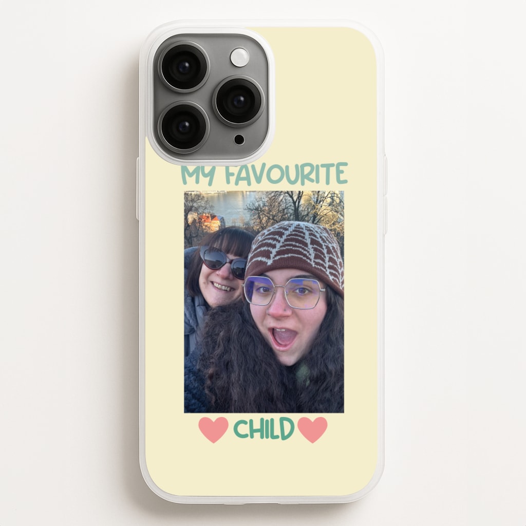 My Favourite Child - Personalised Mother's Day - Mother's Day Phone Case for iPhone 16 Pro Max