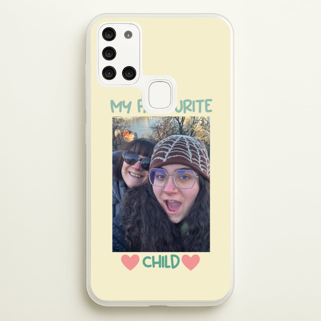My Favourite Child - Personalised Mother's Day - Mother's Day Phone Case for Galaxy A21s