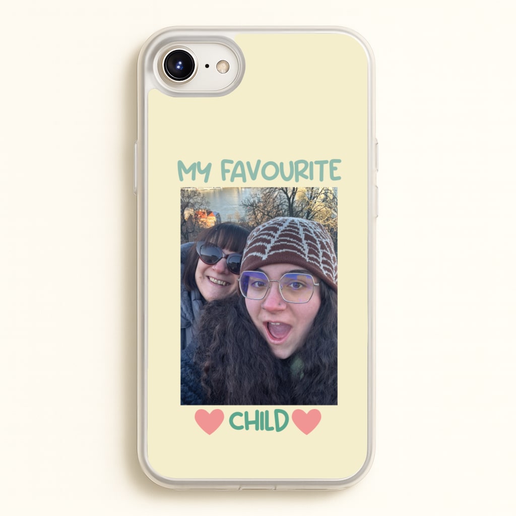 My Favourite Child - Personalised Mother's Day - Mother's Day Phone Case for iPhone 6 Plus / 7 Plus / 8 Plus
