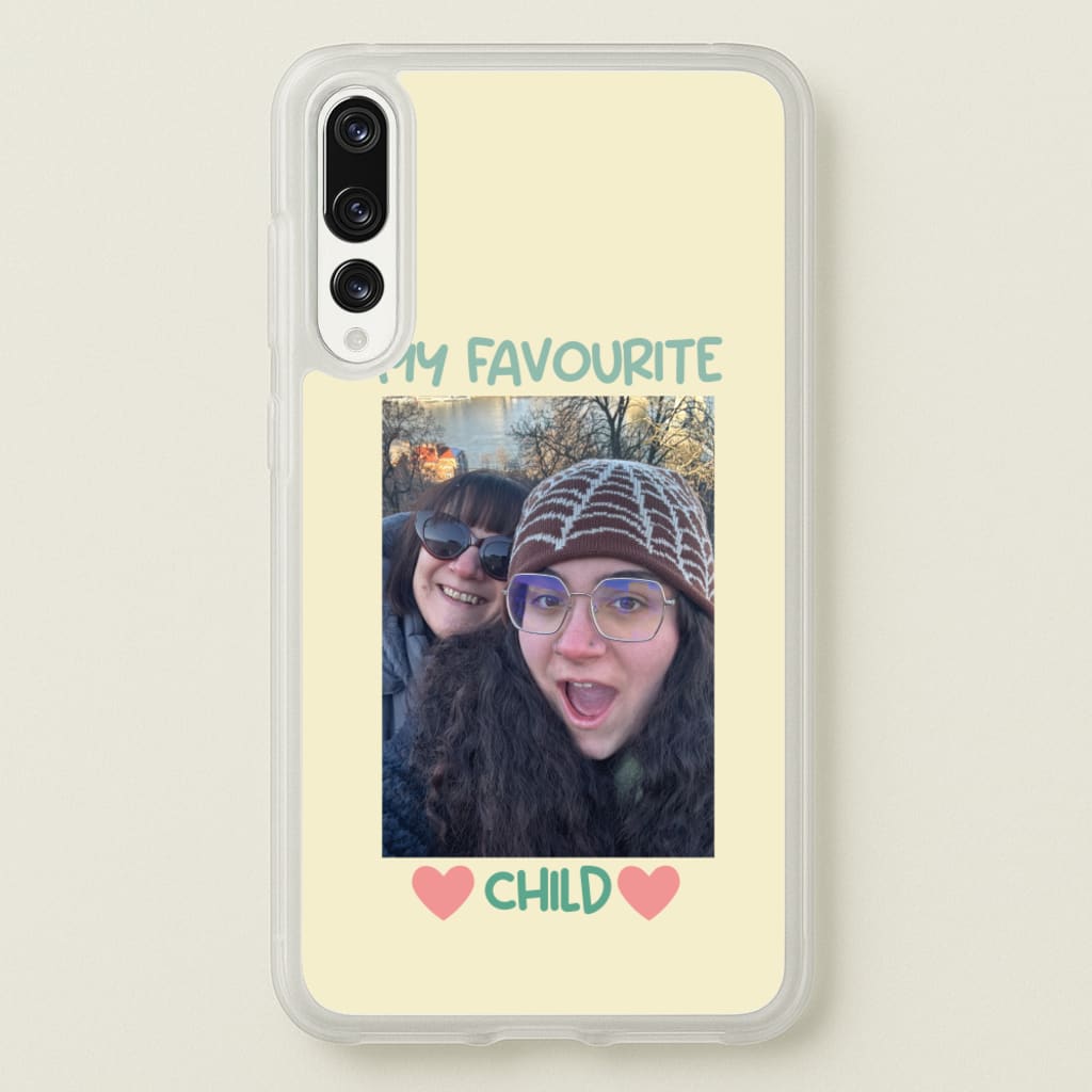 My Favourite Child - Personalised Mother's Day - Mother's Day Phone Case for Huawei P20 Pro