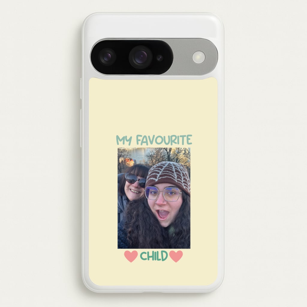 My Favourite Child - Personalised Mother's Day Phone Case for Google Pixel 10 / 10 Pro