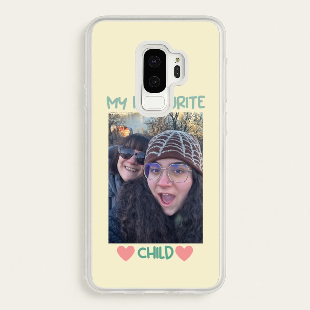 My Favourite Child - Personalised Mother's Day - Mother's Day Phone Case for Galaxy S9 Plus