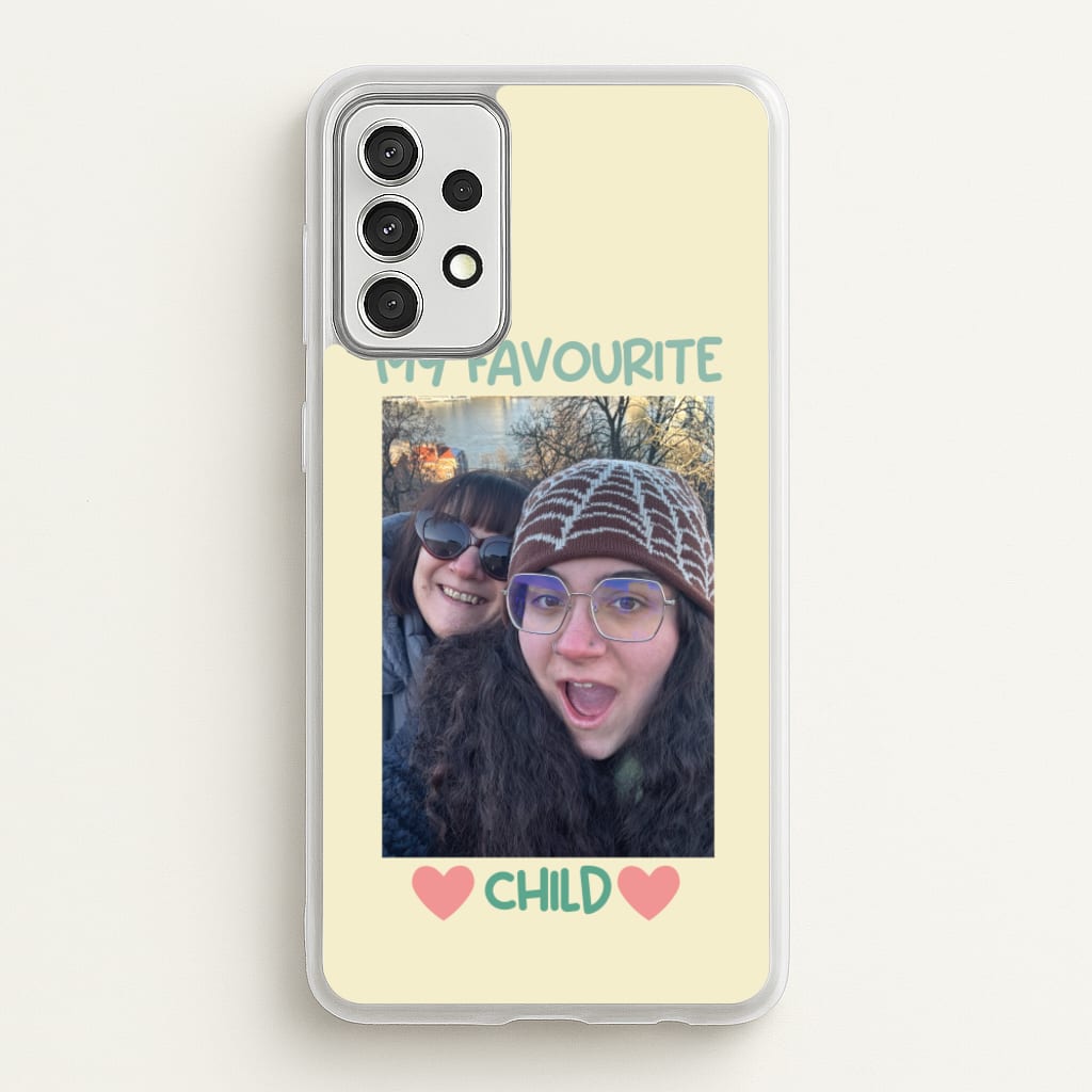 My Favourite Child - Personalised Mother's Day - Mother's Day Phone Case for Galaxy A52 / A52s