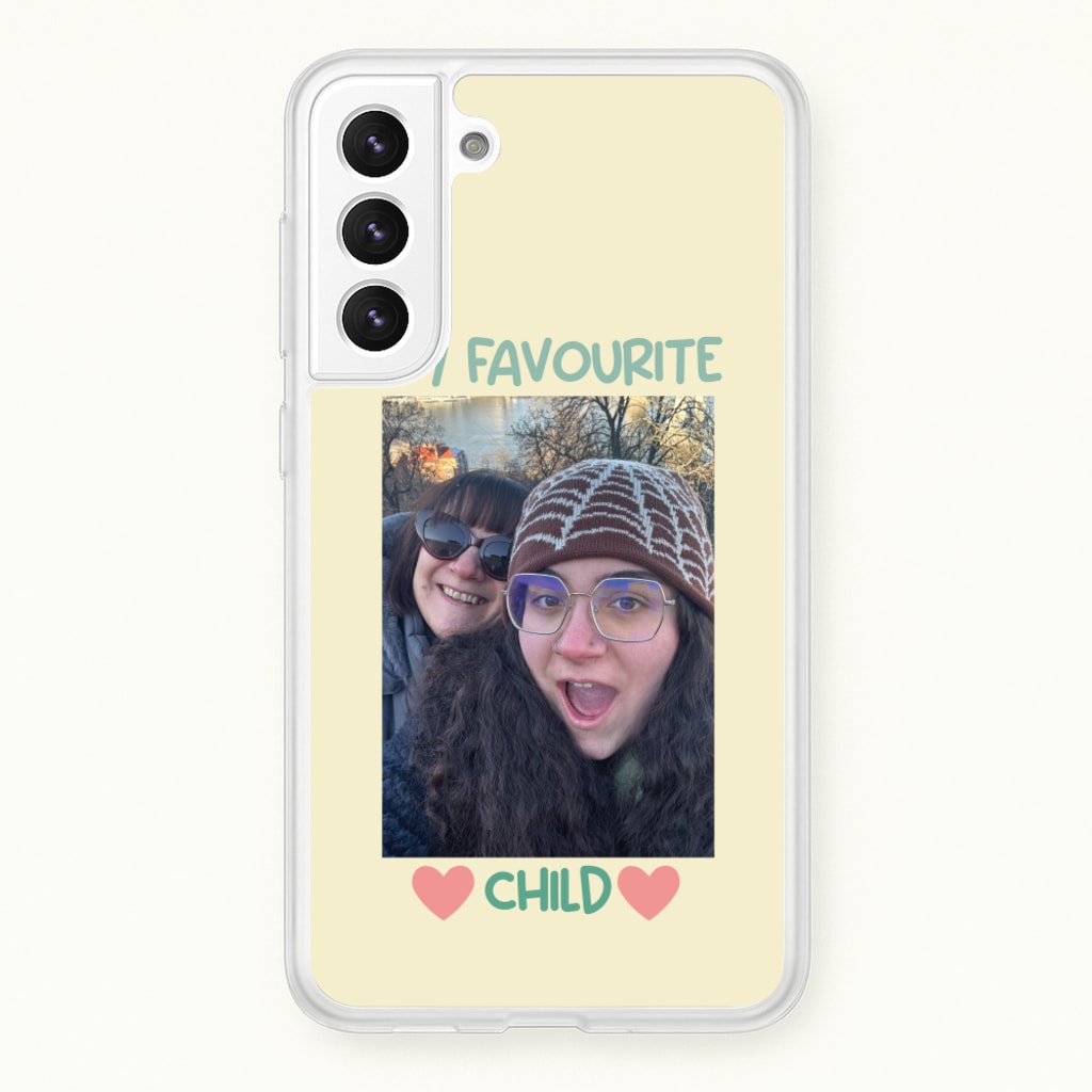 My Favourite Child - Personalised Mother's Day - Mother's Day Phone Case for Galaxy S21FE