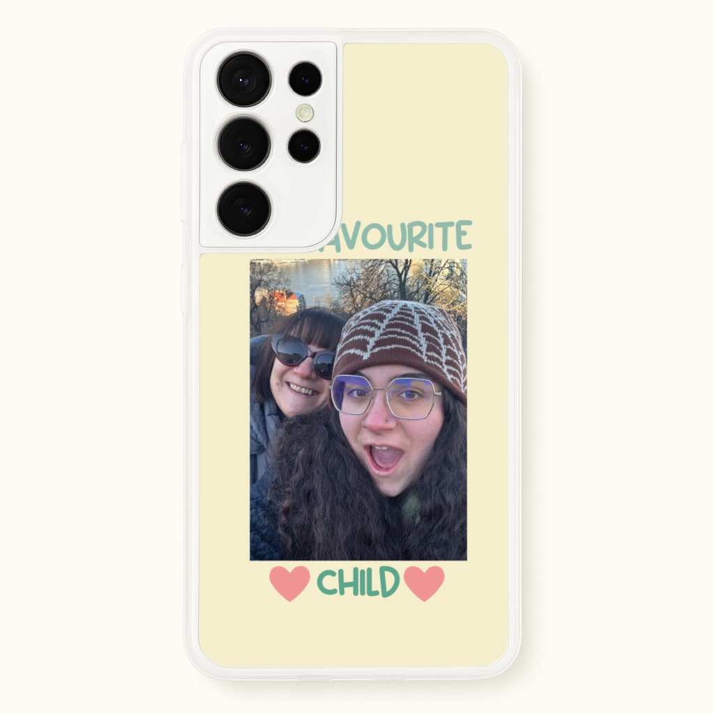 My Favourite Child - Personalised Mother's Day - Mother's Day Phone Case for Galaxy S21 Ultra